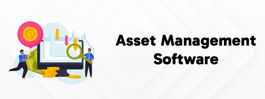All about enterprise asset management software